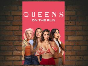 -Queens on the Run (2023)-<br>The Original Movie