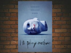 -I'll Play Mother (2025)-<br>The Original Movie