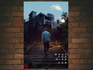 -What You Wish For (2024)-<br>The Original Movie