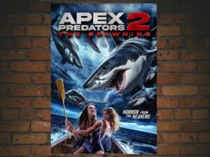 -Apex Predators 2: The Spawning (2024)-<br>The Original Movie
