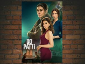 -Do Patti (2024)-<br>The Original Movie