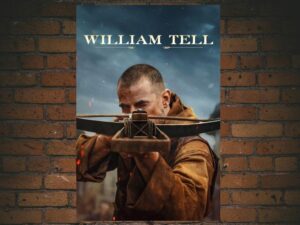 -William Tell (2025)-<br>The Original Movie