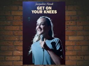 -Jacqueline Novak: Get on Your Knees (2024)-<br>The Original Movie