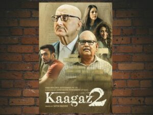 -Kaagaz 2 (2024)-<br>The Original Movie