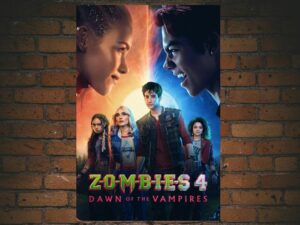 -Z-O-M-B-I-E-S 4: Dawn of the Vampires (2025)-<br>The Original Movie