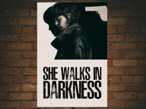 -She Walks in Darkness (2025)-<br>The Original Movie