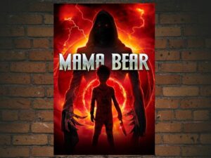 -Mama Bear (2024)-<br>The Original Movie