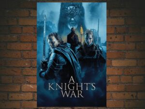 -A Knight's War (2025)-<br>The Original Movie