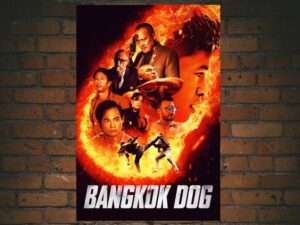 -Bangkok Dog (2024)-<br>The Original Movie