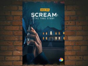 -Scream: The True Story (2022)-<br>The Original Movie