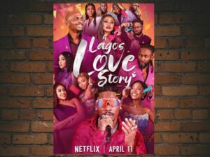 -A Lagos Love Story (2025)-<br>The Original Movie