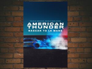 -American Thunder: NASCAR to Le Mans (2025)-<br>The Original Movie