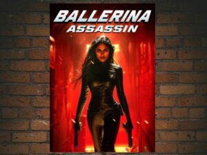 -Ballerina Assassin (2025)-<br>The Original Movie