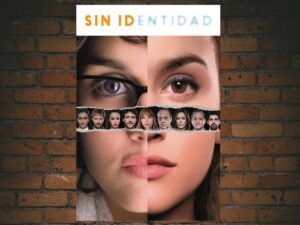 -Sin identidad (2014)-<br>The Complete Series