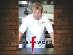 -The F Word (2005)-<br>The Complete Series