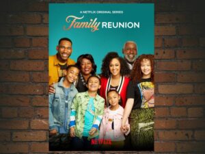 -Family Reunion (2019)-<br>The Complete Series