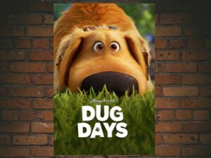 -Dug Days (2021)-<br>The Original Movie