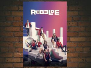 -Rebelde (2022)-<br>The Complete Series