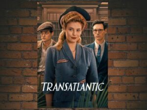-Transatlantic (2023)-<br>The Complete Series