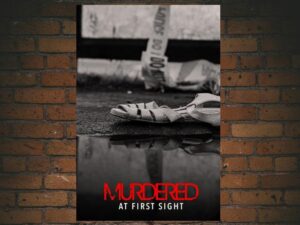 -Murdered at First Sight (2022)-<br>The Complete Series