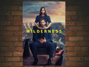 -Wilderness (2023)-<br>The Complete Series