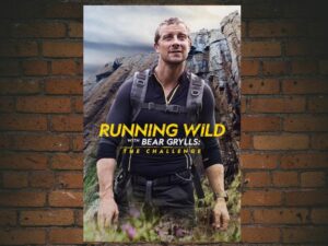 -Running Wild with Bear Grylls the Challenge (2022)-<br>The Complete Series