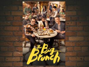 -The Big Brunch (2022)-<br>The Complete Series
