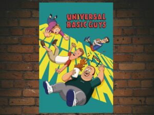-Universal Basic Guys (2024)-<br>The Complete Series
