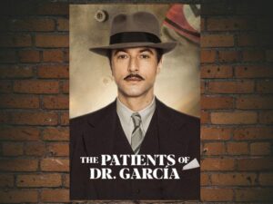 -Los pacientes del doctor Garc?a (2023)-<br>The Complete Series