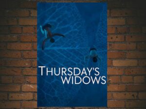 -Thursday's Widows (2023)-<br>The Complete Series