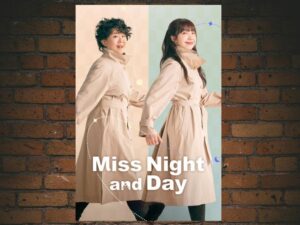 -Miss Night and Day (2024)-<br>The Complete Series
