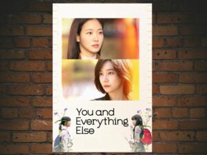 -You and Everything Else (2025)-<br>The Complete Series