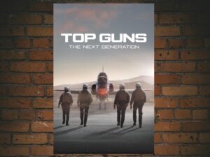 -Top Guns: The Next Generation (2025)-<br>The Original Movie