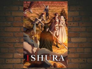 -Ishura (2024)-<br>The Complete Series