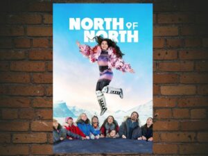 -North of North (2025)-<br>The Complete Series