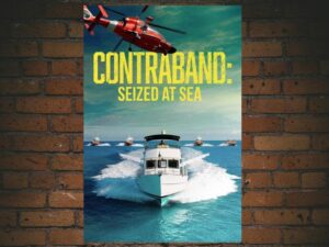 -Contraband: Seized at Sea (2024)-<br>The Complete Series