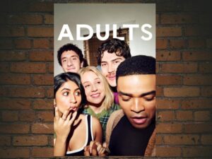 -Adults (2025)-<br>The Original Movie