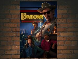 -The Lowdown (2025)-<br>The Complete Series