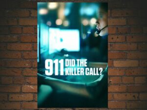 -911: Did the Killer Call? (2025)-<br>The Complete Series