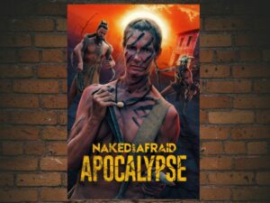 -Naked and Afraid: Apocalypse (2025)-<br>The Complete Series