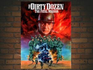 -The Dirty Dozen: The Fatal Mission (1988)-<br>The Original Movie