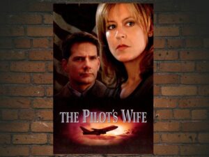 -The Pilot's Wife (2002)-<br>The Original Movie