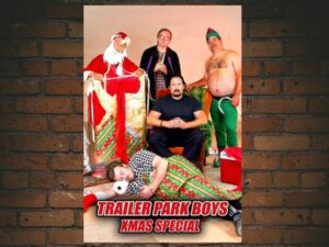 -Trailer Park Boys: Xmas Special (2004)-<br>The Original Movie