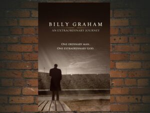 -Billy Graham: An Extraordinary Journey (2018)-<br>The Original Movie