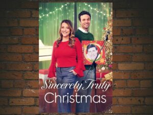 -Sincerely Truly Christmas (2023)-<br>The Original Movie