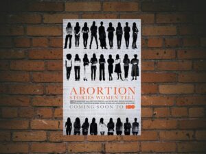-Abortion: Stories Women Tell (2016)-<br>The Original Movie