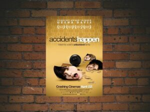 -Accidents Happen (2009)-<br>The Original Movie