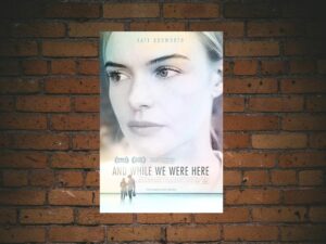 -And While We Were Here (2012)-<br>The Original Movie