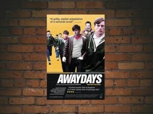 -Awaydays (2009)-<br>The Original Movie