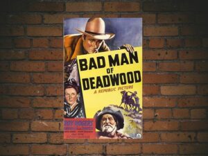 -Bad Man of Deadwood (1941)-<br>The Original Movie